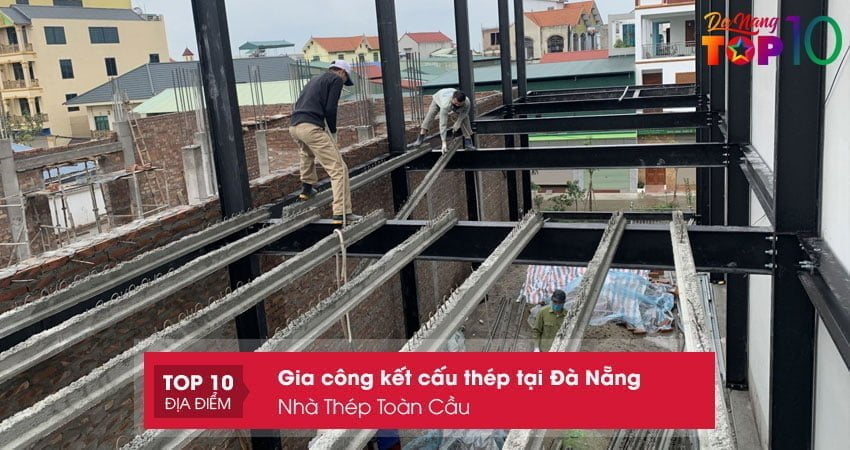 nha-thep-toan-cau-top10danang