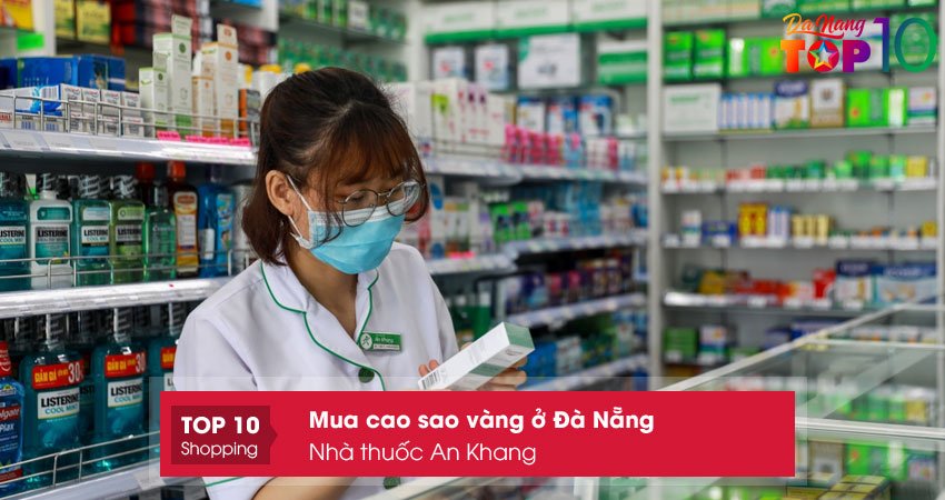 nha-thuoc-an-khang-mua-cao-sao-vang-o-da-nang-gia-re-top10danang
