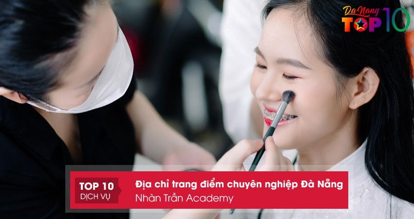nhan-tran-academy-dia-chi-trang-diem-chuyen-nghiep-da-nang-top10danang