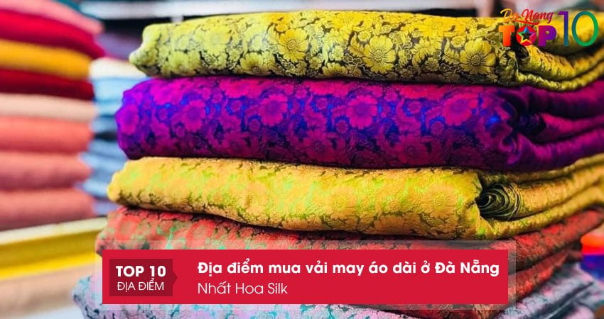 nhat-hoa-silk-dia-diem-mua-vai-may-ao-dai-o-da-nang-chat-luongtop10danang