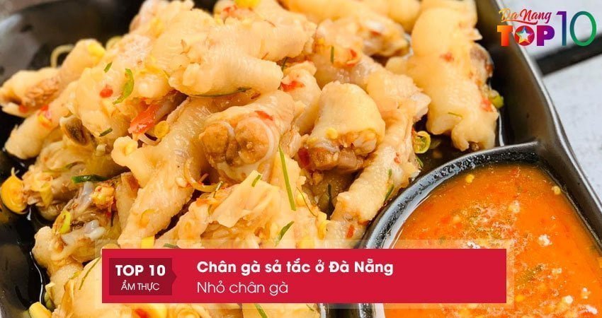 nho-chan-ga-chan-ga-sa-tac-o-da-nang-sieu-ngon-top10danang