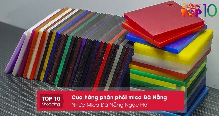 nhua-mica-da-nang-ngoc-ha-top10danang