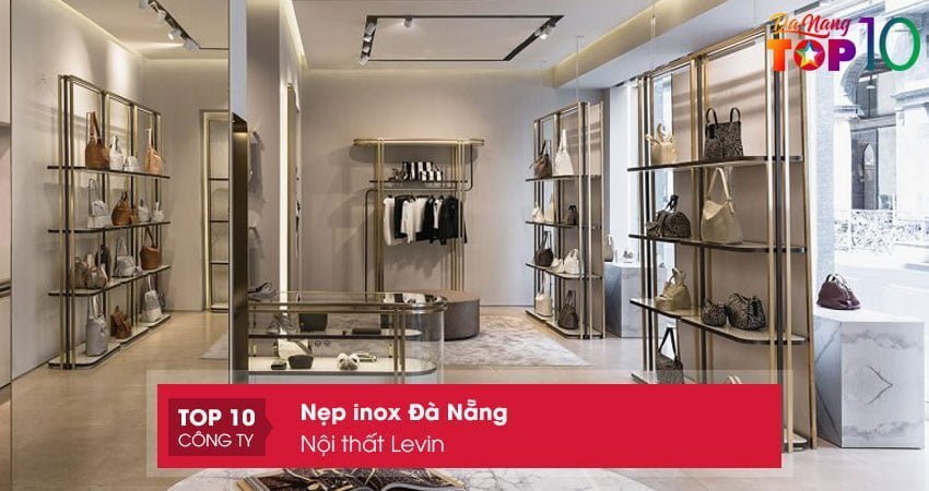 noi-that-levin-dia-chi-cung-cap-nep-inox-da-nang-chat-luong-top10danang