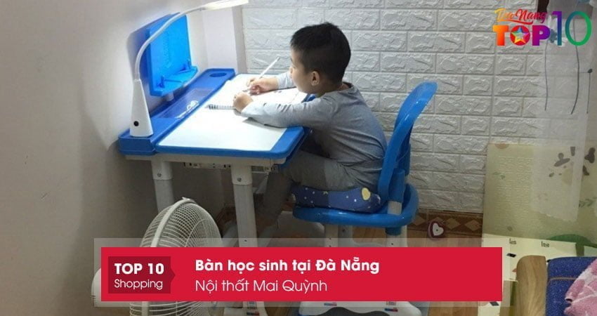 noi-that-mai-quynh-ban-hoc-sinh-tai-da-nang-gia-tot-top10danang
