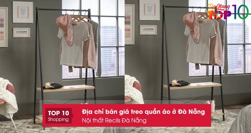 noi-that-recils-da-nang-dia-chi-ban-gia-treo-quan-ao-o-da-nang-top10danang
