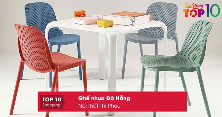 noi-that-thi-phuc-ghe-nhua-da-nang-chat-luong-cao-top10danang