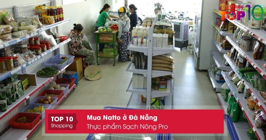 nongpro-mua-natto-o-da-nang-nguyen-chat-top10danang