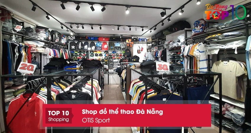 otis-sport-shop-do-the-thao-da-nang-duoc-yeu-thich-nhat-top10danang