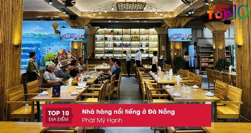 phat-my-hanh-nha-hang-noi-tieng-o-da-nang-dau-tien-top10danang