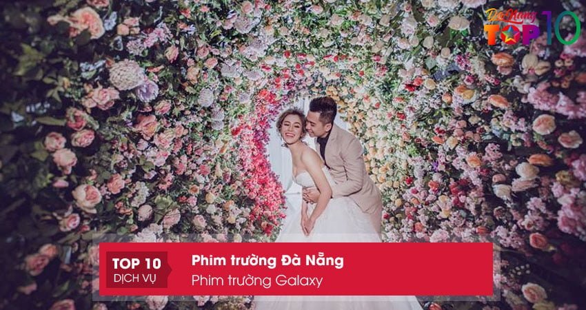 phim-truong-galaxy-top10danang
