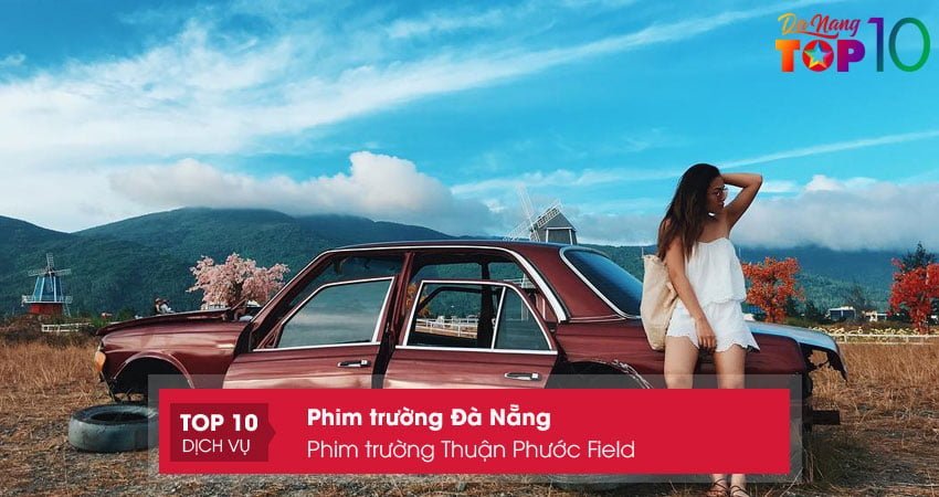 phim-truong-thuan-phuoc-field-phim-truong-da-nang-dang-trai-nghiem-top10danang