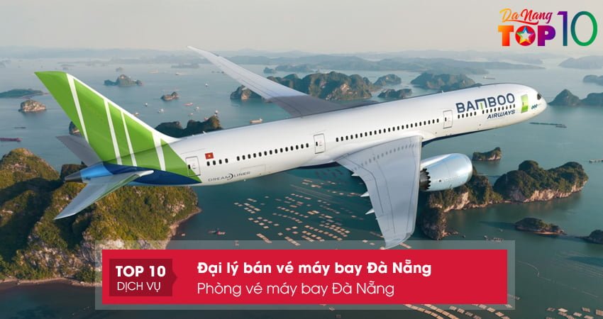 phong-ve-may-bay-da-nang-top10danang