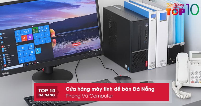 phong-vu-computer-top10danang