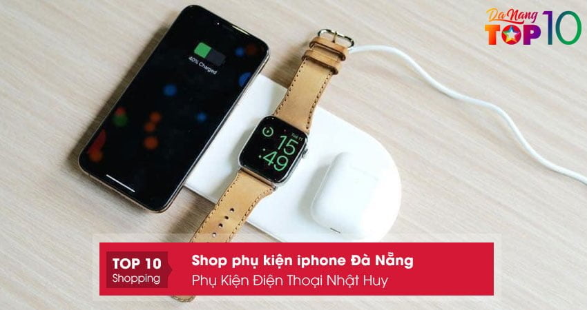 phu-kien-dien-thoai-nhat-huy-top10danang