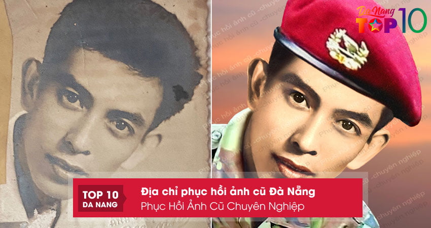 phuc-hoi-anh-cu-chuyen-nghiep-top10danang phuc-hoi-anh-cu-chuyen-nghiep-top10danang