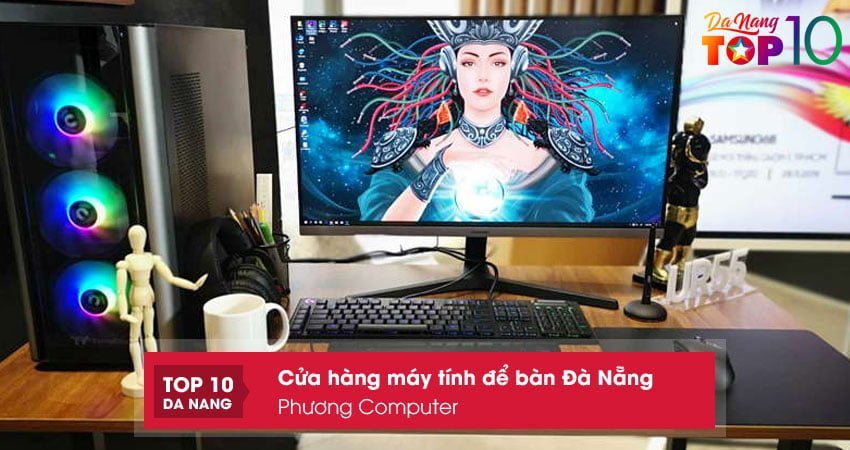 phuong-computer-cua-hang-may-tinh-de-ban-da-nang-chinh-hang-top10danang