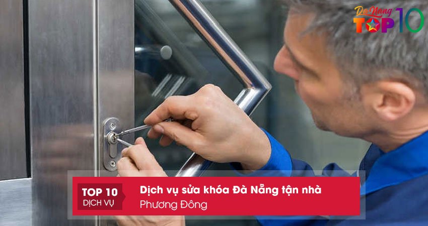 phuong-dong-dich-vu-sua-khoa-da-nang-chuyen-nghiep-top10danang