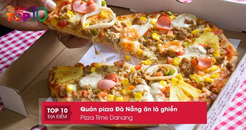 pizza-time-danang-top10danang