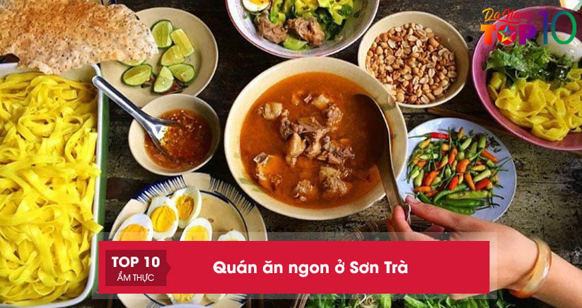 Quán ăn ngon ở Sơn Trà | 20+ địa điểm ăn NGON – BỔ – RẺ