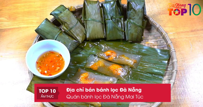 quan-banh-loc-da-nang-mai-tuc-top10danang