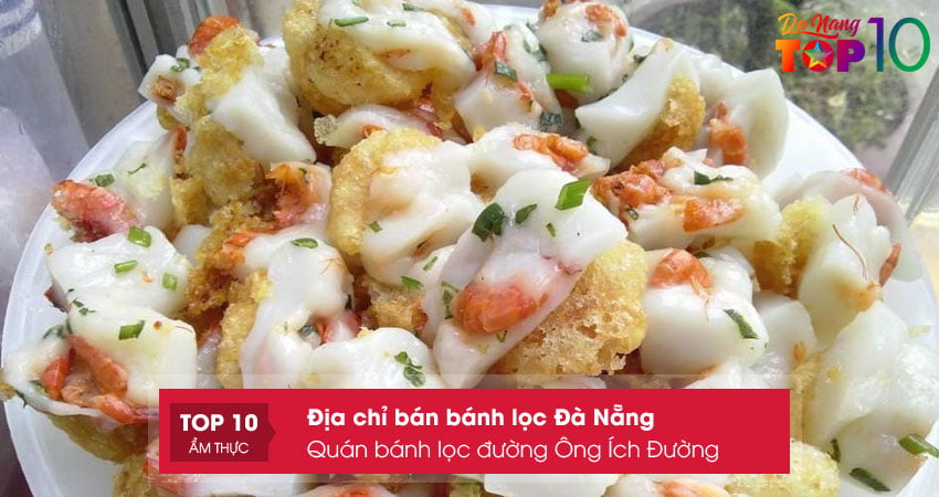 quan-banh-loc-duong-ong-ich-duong-top10danang