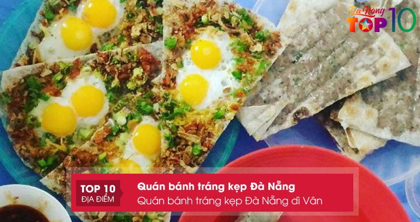 quan-banh-trang-kep-da-nang-di-van-top10danang