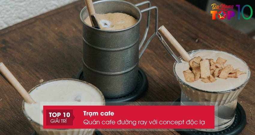 quan-cafe-duong-ray-doc-la03-top10danang