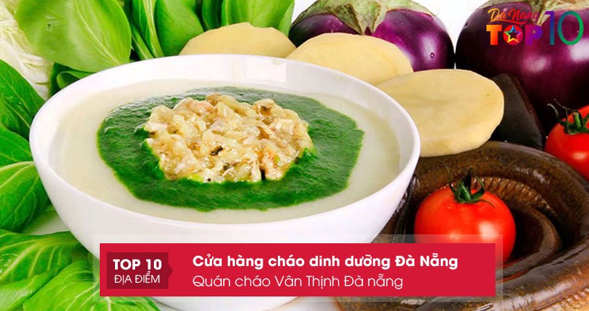 quan-chao-van-thinh-da-nang-top10danang