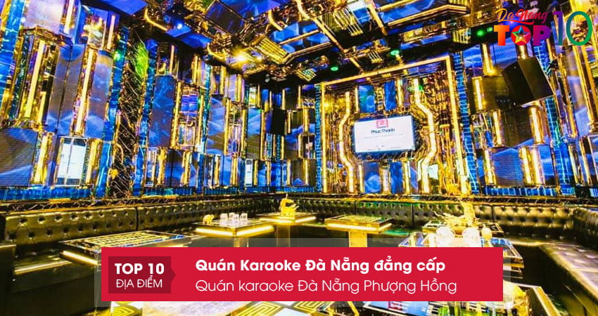 quan-karaoke-da-nang-phuong-hong-top10danang