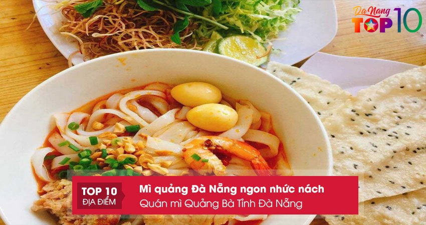 quan-mi-quang-ba-tinh-da-nang-top10danang