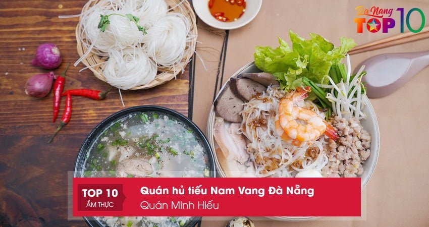 quan-minh-hieu-hu-tieu-nam-vang-da-nang-noi-tieng-top10danang