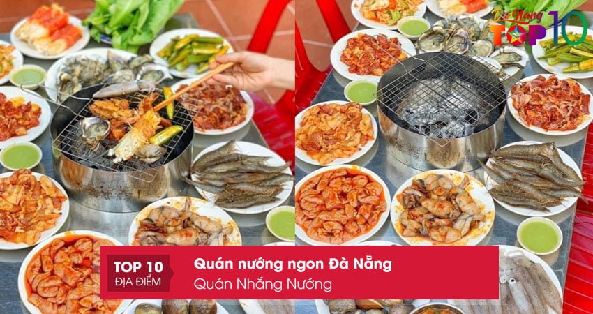 quan-nhang-nuong-quan-nuong-ngon-da-nang-lau-doi-top10danang