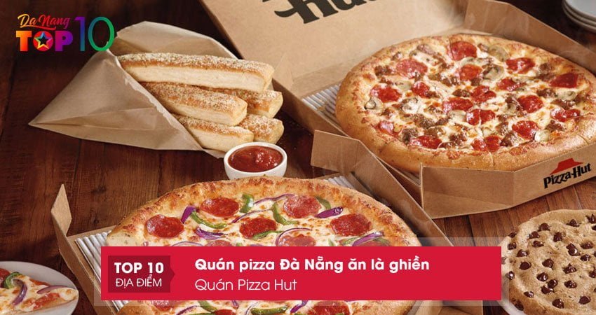 quan-pizza-hut-quan-pizza-ngon-co-tieng-o-da-nang-top10danang