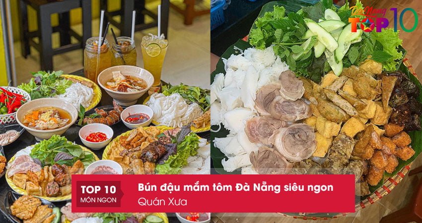quan-xua-bun-dau-mam-tom-da-nang-ngon-top10danang