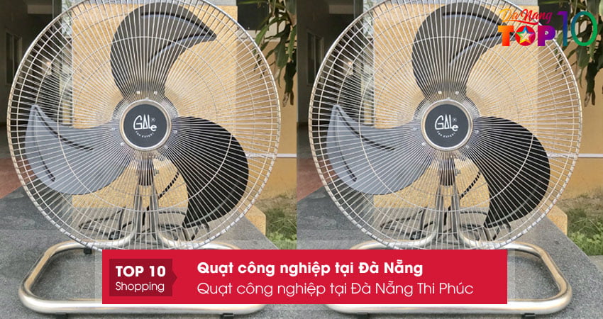 quat-cong-nghiep-tai-da-nang-thi-phuc-top10danang