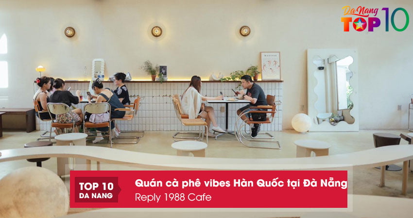 Reply-1988-cafe-top10danang