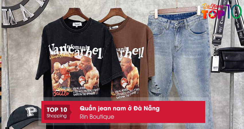 rin-boutique-mua-quan-jean-nam-o-da-nang-dep-nhat-top10danang