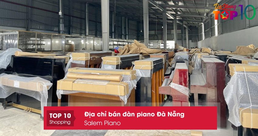 salem-piano-top10danang
