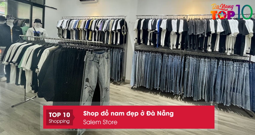 salem-store-shop-do-nam-dep-o-da-nang-sieu-dep-top10danang
