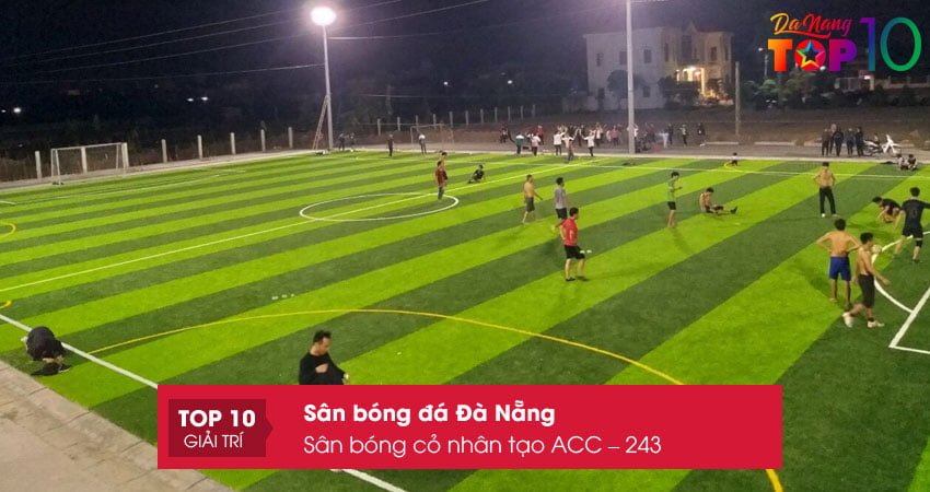san-bong-co-nhan-tao-acc-243-top10danang