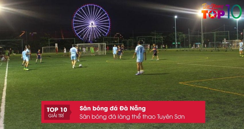 san-bong-da-lang-the-thao-tuyen-son-top10danang