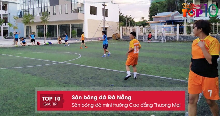 san-bong-da-mini-truong-cao-dang-thuong-mai-top10danang01