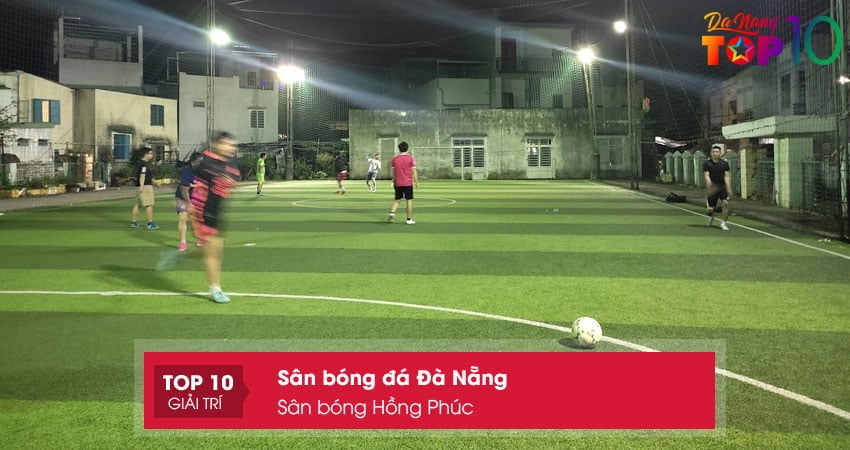 san-bong-hong-phuc-top10danang
