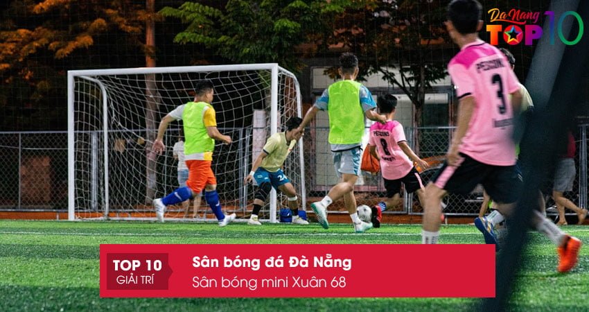 san-bong-mini-xuan-68-top10danang