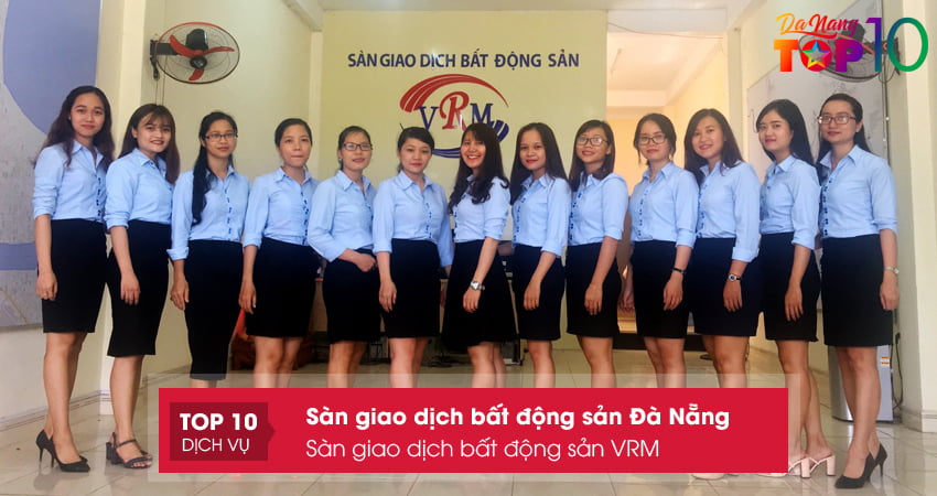 san-giao-dich-bat-dong-san-vrm-top10danang