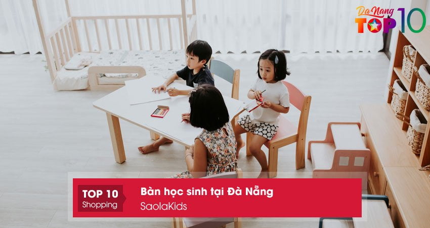 saolakids-ban-hoc-sinh-tai-da-nang-ben-dep-top10danang
