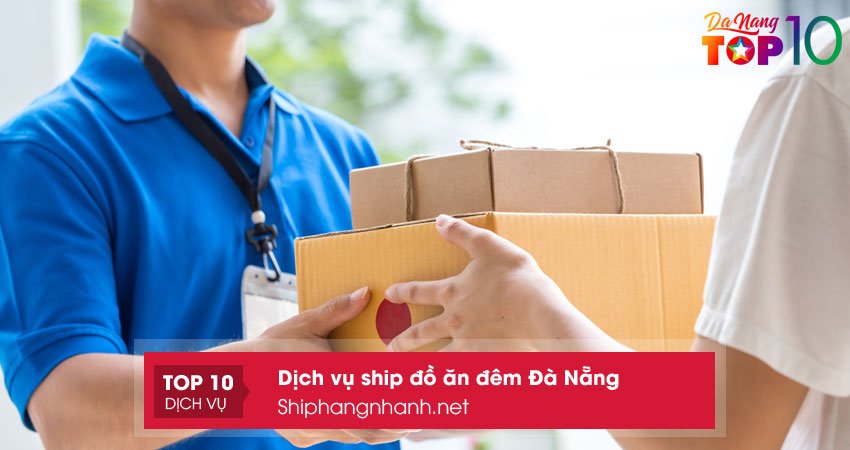 shiphangnhanhnet-ship-do-an-dem-da-nang-top10danang
