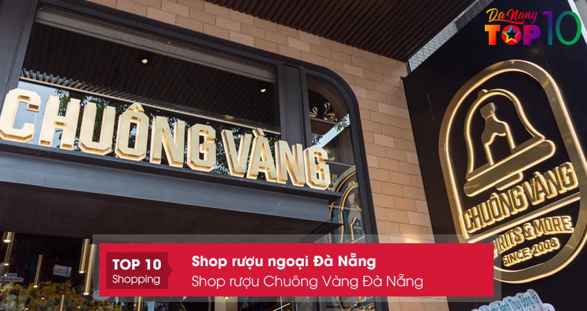 shop-ruou-chuong-vang-da-nang-top10danang