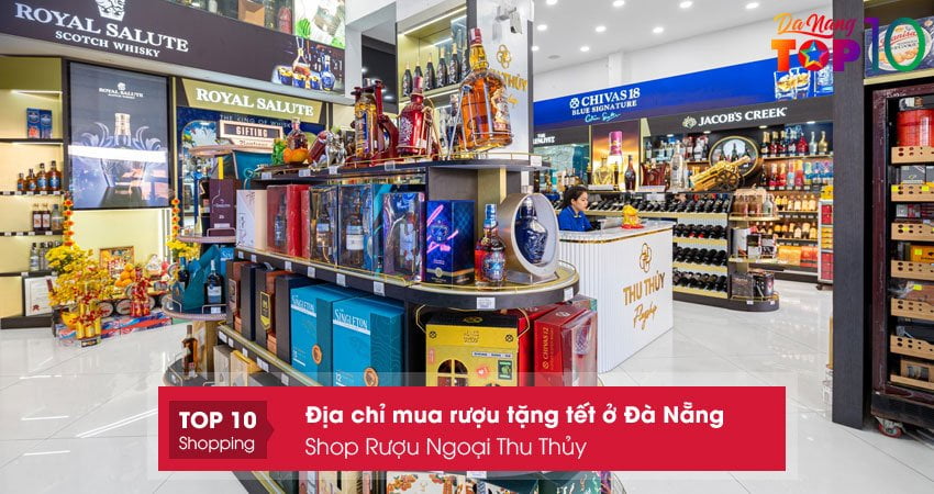 shop-ruou-ngoai-thu-thuy-top10danang