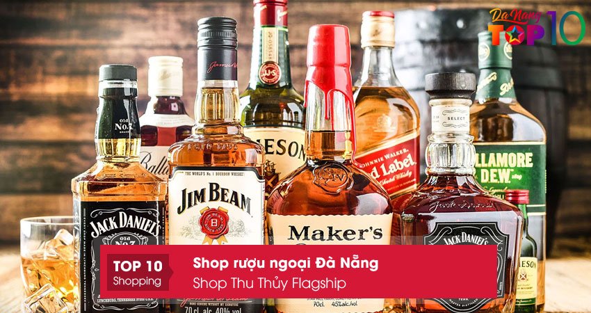 shop-thu-thuy-flagship-shop-ruou-ngoai-da-nang-uy-tin-top10danang